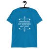Sapphire blue t-shirt with the phrase 'Undiagnosed, but something ain't right 'printed on the front. The text is white and has a star graphic embellishment around the words.