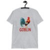 Sport grey t-shirt with an image of a rooster and the word 'Goblin' printed under the rooster. The graphics are printed on the front of the shirt.