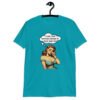 Tropical blue t-shirt with an image of a busty pin-up lady with thought bubble that says 'I wish I had serotonin instead of these huge tits' printed on the front.