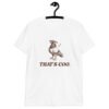 White t-shirt with an image of a pigeon and the words 'That's coo.' printed on the front.