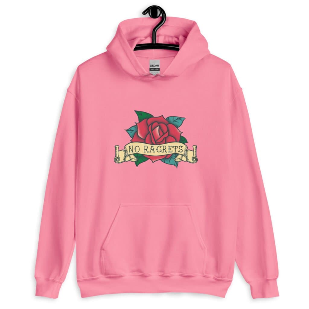 Azalea pink hoodie sweatshirt with funny image of an old school rose flash tattoo with the words 'No ragrets' intentionally misspelled.