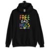 Black hoodie sweatshirt with the text 'Free Dad hugs' printed on the front in rainbow letters.