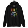 Black hoodie sweatshirt with the text 'Free Mom hugs' in rainbow lettering printed on the front.