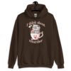 Dark chocolate brown hoodie sweatshirt that says 'I think about murder' with image of cute fluffy kitten sitting in a teacup printed on the front.