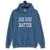 Indigo blue hoodie sweatshirt with the text 'Size does matter' printed on the front.