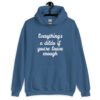 Indigo blue hoodie sweatshirt with the text 'Everything's a dildo if you're brave enough' printed on the front.