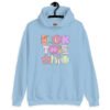 Light blue hoodie sweatshirt with colorful pastel font 'Fuck this shit' graphics printed on the front.