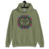 Military green hoodie sweatshirt with a colorful doodle graphic and the words 'I support a man's right to shut the hell up.' The design is printed on the front.