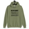 Military green hoodie sweatshirt with the text 'Ask me about fragile masculinity' printed on the front.