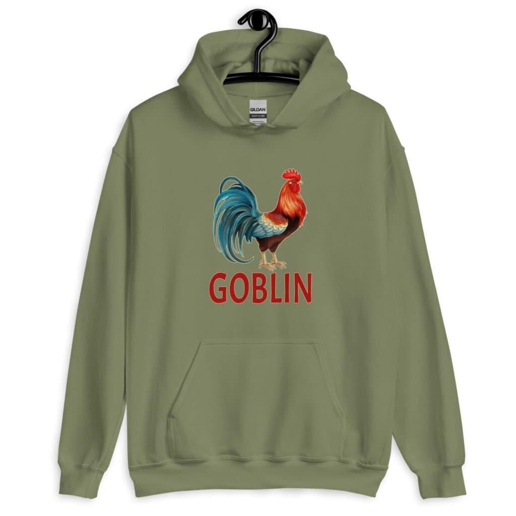 Military green hoodie with an image of a rooster and the word 'Goblin' printed under the rooster. The graphics are printed on the front of the hoodie.