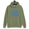 Military green hoodie sweatshirt with the text 'Ask me about my Dad jokes' printed on the front.