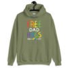 Military green hoodie sweatshirt with the text 'Free Dad hugs' printed on the front in rainbow letters.