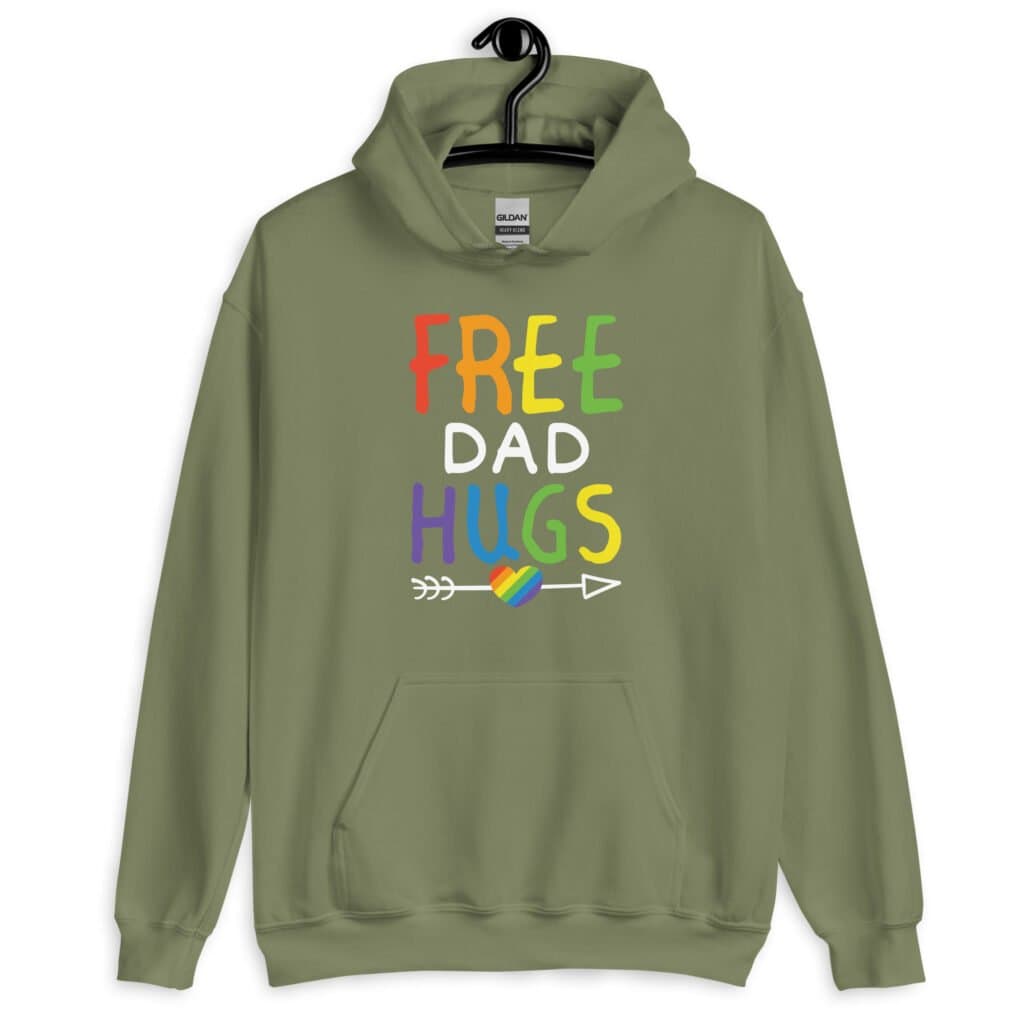 Military green hoodie sweatshirt with the text 'Free Dad hugs' printed on the front in rainbow letters.