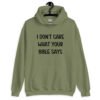 Military green hoodie sweatshirt with the text 'I don't care what your bible says' printed on the front.