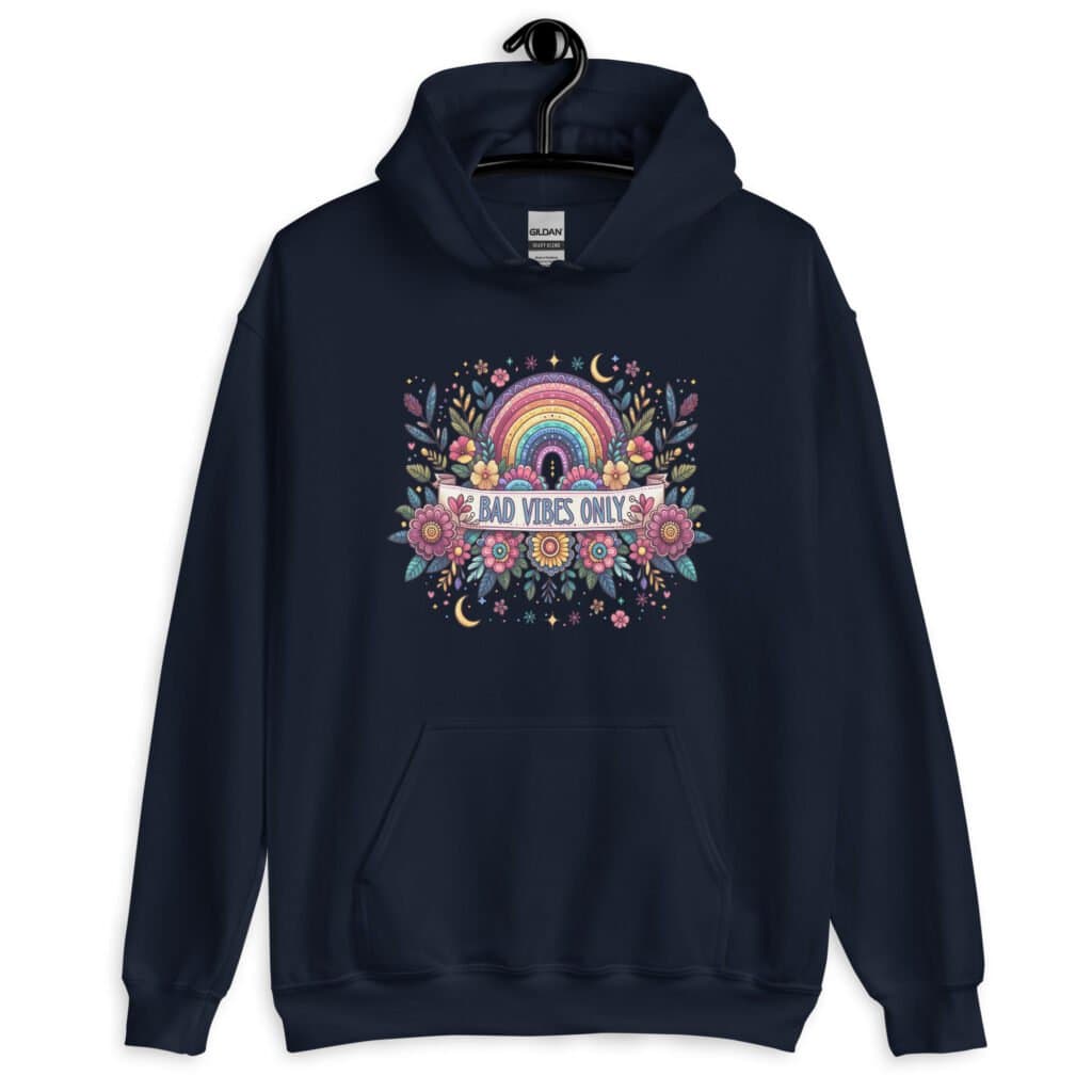 Navy blue hoodie sweatshirt with colorful boho floral design and the test 'Bad vibes only' printed on the front.