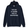 Navy blue hoodie sweatshirt with the text 'Your lack of swearing makes me uncomfortable' printed on the front.