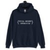 Navy blue hoodie sweatshirt with the text 'Social anxiety intensifies' printed on the front.