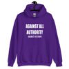 Purple hoodie sweatshirt with the text 'Against all authority accept my mom' printed on the front.
