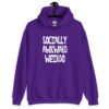 Purple hoodie sweatshirt with the text 'Socially awkward weirdo' printed on the front.
