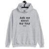Sport grey hoodie sweatshirt with the text 'Ask me about my tiny penis' printed on the front. The word tiny is much smaller than the rest of the text.