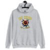Sport grey hoodie sweatshirt with an image of a flower and the words Be kind above the flower in yellow bold block font. The words Of a bitch are smaller in script font under the flower. The design is printed on the front.