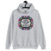 Sport grey hoodie sweatshirt with a colorful doodle graphic and the words 'I support a man's right to shut the hell up.' The design is printed on the front.