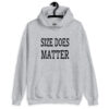 Sport grey hoodie sweatshirt with the text 'Size does matter' printed on the front.