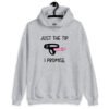 Sport grey hoodie sweatshirt that has an image of a strap-on dildo and the words 'Just the tip. I promise.' printed on the front.