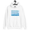 White hoodie sweatshirt with the text 'Emotional support human. Do not pet' printed on the front.