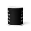 Black and white coffee mug with the text 'I love sarcasm. It's like punching people in the face but with words' printed on both sides.
