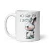 White ceramic coffee mug with an image of an angry bunny and the text 'No talk me I angy' printed on both sides of the mug.