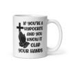 White ceramic mug with image of a cross and praying hands & the text 'If you're a hypocrite and you know it clap your hands' printed on both sides.