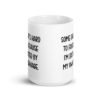 White ceramic mug with the phrase 'Some days it's hard to focus because I'm distracted by my own cleavage' printed on both sides.