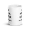 White ceramic coffee mug with the phrase 'I like people like I like my tea. In a bag & underwater' printed on both sides.
