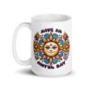 White ceramic coffee mug with a sun graphic and the text 'Have an awful day' printed on both sides.