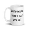 White ceramic coffee mug with with the text 'Do you wanna start a cult with me' printed on both sides.