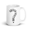 White ceramic coffee mug with the text 'Question everything' printed on both sides. The words are in the shape of a question mark.