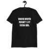 Black t-shirt with the text 'Whoever invented profanity is my fucking hero.' printed on the front.