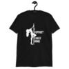 Black stripper humor tshirt with image of pole dancer and the text 'I support single moms' printed on the front.