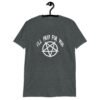 Dark heather grey t-shirt with image of a pentagram and the text 'I'll pray for you' printed on the front.