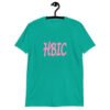 Jade color t-shirt with the acronym 'HBIC' printed on the front in pink.