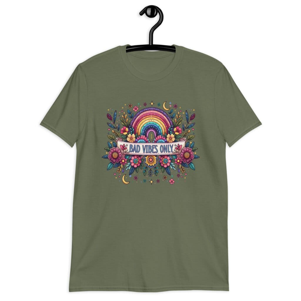 Military green t-shirt with colorful boho floral design and the test 'Bad vibes only' printed on the front.