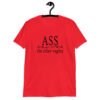 Red t-shirt with the text 'ASS the other vagina' printed on the front.