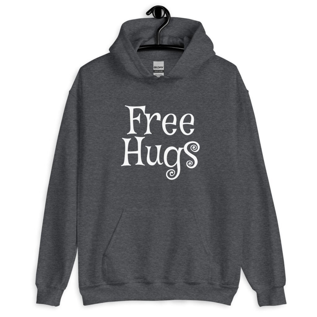 Dark heather grey hoodie sweatshirt with the text 'Free Hugs' printed on the front.