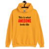 Golden yellow hoodie sweatshirt with the text 'This is what AWESOME looks like' printed on the front.