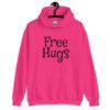Heliconia pink hoodie sweatshirt with the text 'Free Hugs' printed on the front.