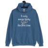 Indigo blue hoodie sweatshirt with an image of handcuffs and the text 'It only seems kinky the first time' printed on the front.