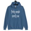 Indigo blue hoodie sweatshirt with the text 'Perky people terrify me' printed on the front.