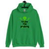Irish green hoodie sweatshirt with an image of a green alien and the text 'Enjoy the probing' printed on the front.