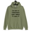 Military green hoodie sweatshirt with the text 'The dildo of consequences rarely arrives lubed' printed on the front.